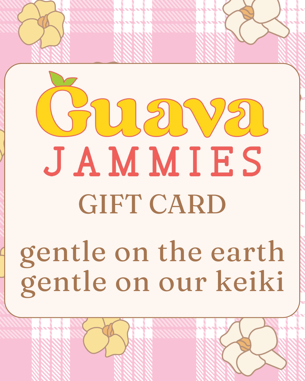 Guava Jammies Gift Card-Guava &amp; Co.